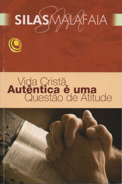 Vida cristã autêntica é questão de atitude
